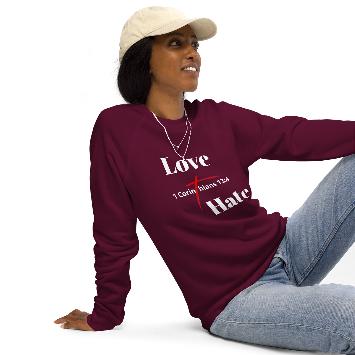 Love Over Hate Raglan Sweatshirt – The Vertical Christian Online Store