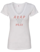 A.S.A.P. Always Stop And Pray Rhinestone Tee