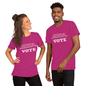 Our Lives Begin - Vote T-Shirt