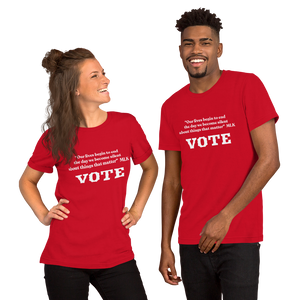 Our Lives Begin - Vote T-Shirt